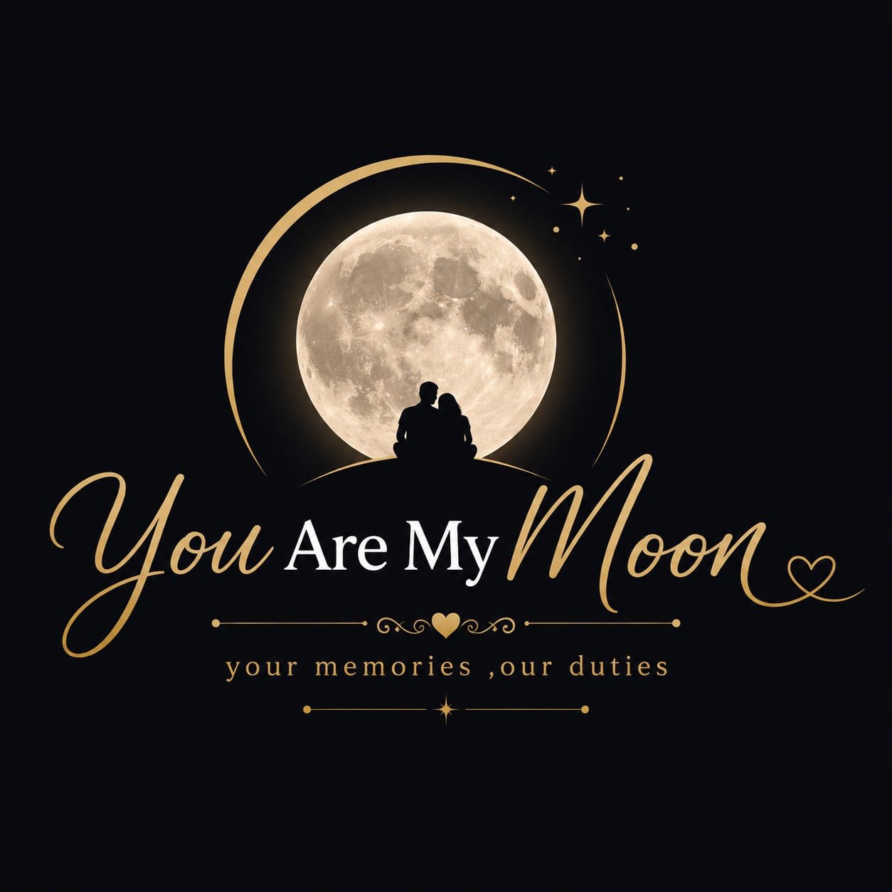 You Are My Moon